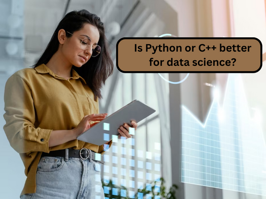 Read more about the article Is Python or C++ better for data science?