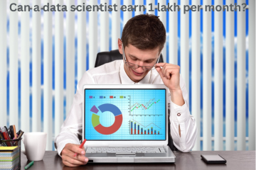 Can a data scientist earn 1 lakh per month?